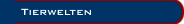 Tierwelten